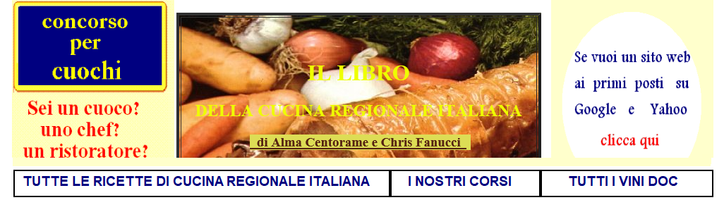IL LIBRO della CUCINA REGIONALE ITALIANA - LIBRO GRATIS DI CUCINA on line,  TUTTE LE RICETTE REGIONALI Ricette gratis