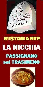 www.ilmiositoweb.it/ristorantelanicchia 
 ristorante LA NICCHIA a Passignano sul Trasimeno (Perugia) specialit PESCE di mare e di lago - I MIGLIORI RISTORANTI DEL LAGO TRASIMENO