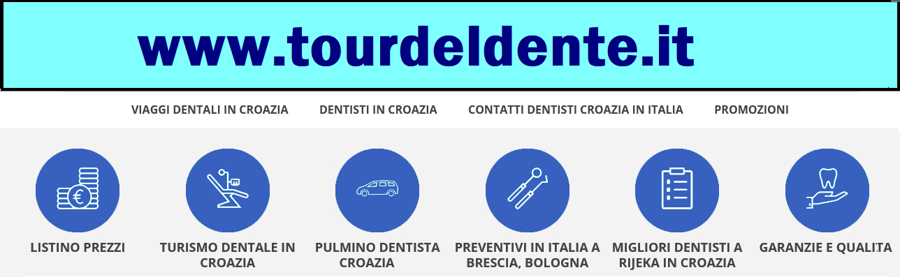 WWW.TOURDELDENTE.IT - VIAGGI IN CROAZIA PER CURE DENTALI - DENTISTI ECONOMICI IN CROAZIA